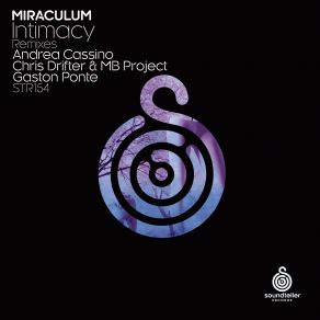 Download track Intimacy (Chris Drifter & Mb Project Remix) MiraculumChris Drifter