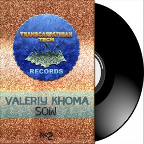 Download track Sow (Original Mix) Valeriy Khoma