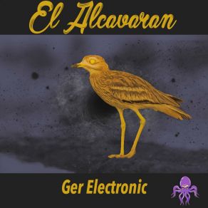 Download track El Alcavaran Ger Electronic