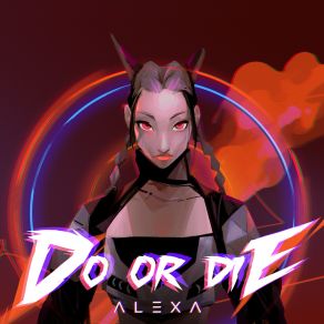 Download track Do Or Die (Instrumental) AlexaΟΡΓΑΝΙΚΟ