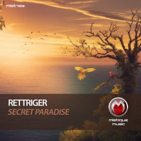 Download track Secret Paradise ReTTriger