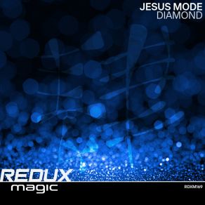 Download track Diamond (Extended Mix) Jesus Mode