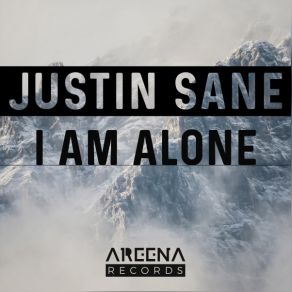 Download track I Am Alone (Original Dub Mix) Justin Sane