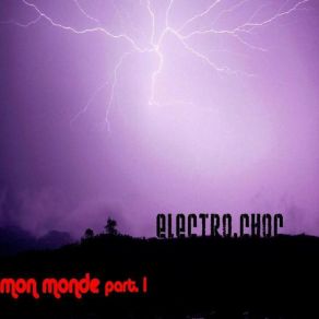 Download track Bizarre Electro. Choc