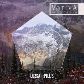 Download track Pill's (Original Mix) LUZSA