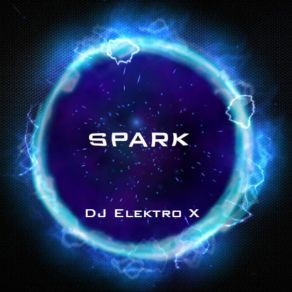 Download track Spark Dj Elektro X