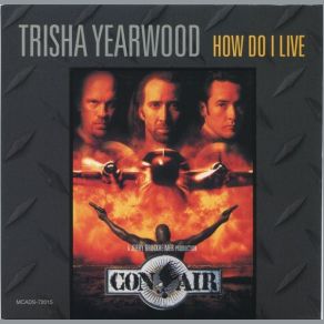 Download track How Do I Live Trisha Yearwood