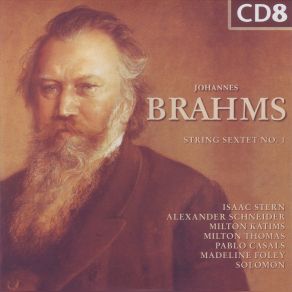 Download track String Sextet No. 1 In B-Flat Major, Op. 18: III. Scherzo: Allegretto Molto Johannes BrahmsPablo Casals, Isaac Stern, Alexander Schneider, Milton Katims, Milton Thomas