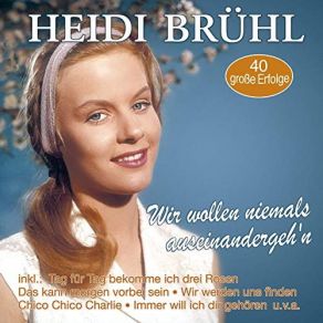 Download track Jeder Mann Braucht Ein Bißchen Liebe Heidi Brühl