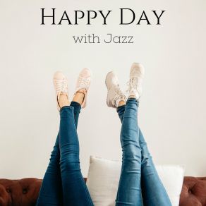 Download track Sunny Day Jazz Instrumental Relax Center