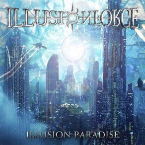 Download track Unlimited Power Illusion Force