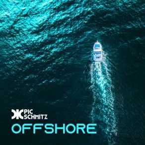 Download track Offshore Pic Schmitz