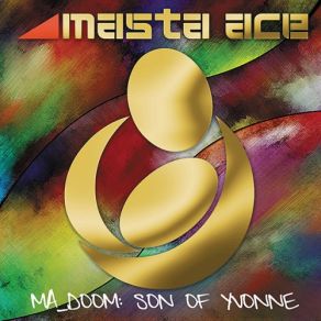 Download track Me & My Gang Masta Ace, MF Doom