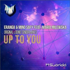 Download track Up To You (Original Mix) Mino Safy, Eranga, Maria Milewska