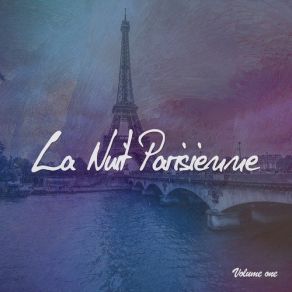 Download track Clubbing At De La Nuit Parisienne Euphonic Traveller