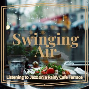 Download track Leisure In Rain's Cadence Swinging Air