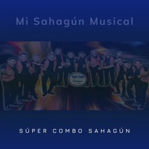 Download track Tania Y Paúl Súper Combo Sahagún