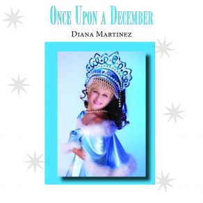 Download track Don’t Save It All For Christmas Day Diana Martinez