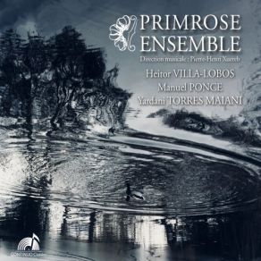 Download track Villa-Lobos: Bachianas Brasileiras No. 1: No. 3, Fuga Primrose Ensemble