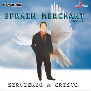 Download track Señor Jesús Efrain Merchant