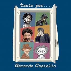 Download track Tanto Per... Gerardo Casiello