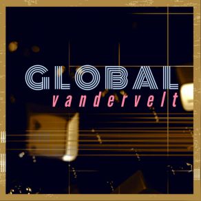 Download track Global (Syndiem Remix) VanderveltSyndiem