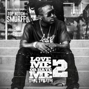 Download track Dont Change Top Notch Smurff