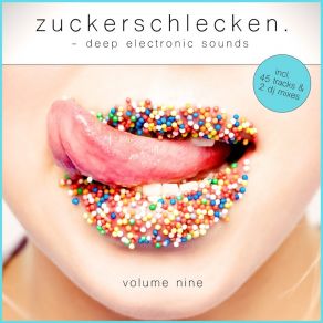 Download track Zuckerschlecken, Vol. 9 (Mix 2 - Continuous DJ Mix) Cray