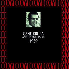 Download track Guess I'll Go Back Home (This Summer) Gene Krupa