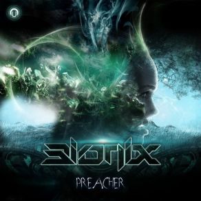 Download track Preacher The Bionix