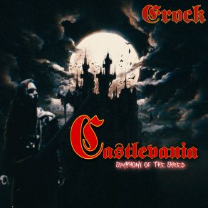 Download track Dracula's Castle From Symphony Of The Night Erock