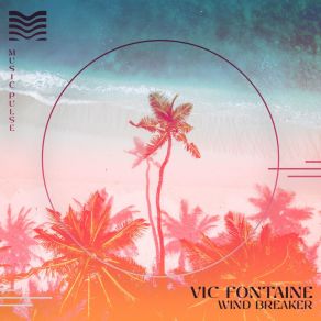 Download track Wind Breaker (Extended) Vic Fontaine