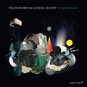 Download track SongL' François Houle, François Houle Genera Sextet