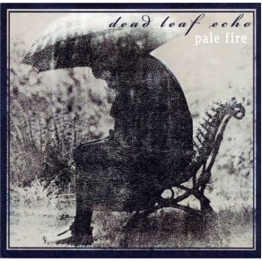 Download track Pale Fire Dead Leaf Echo