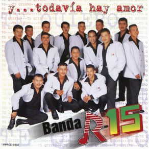 Download track Lo Dejaria Todo Banda R-15