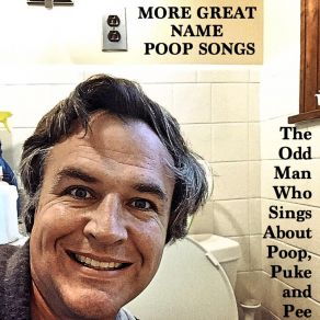 Download track The Jasmyn Poop Song The Odd Man Who Sings About Poop