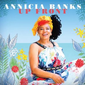 Download track It's Too Late Annicia Banks