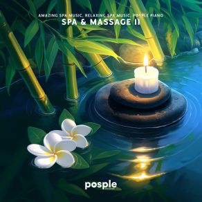 Download track Spa Serenity (With Rain) Posple PianoThe Rain