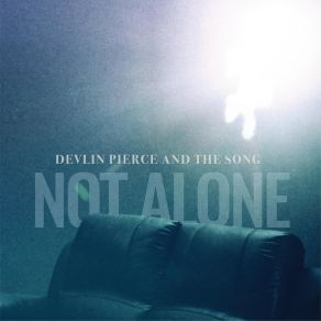 Download track First To Know Devlin Pierce