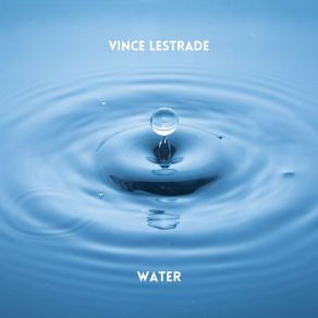 Download track Water Vince Lestrade