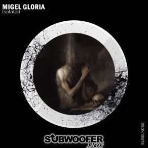 Download track Isolated (Original Mix) Migel Gloria