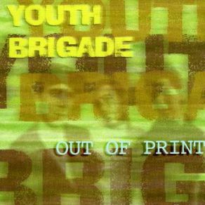 Download track How Can We Live Like This Youth Brigade