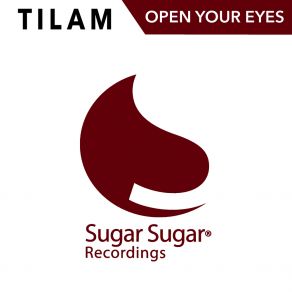 Download track Open Your Eyes TILAM