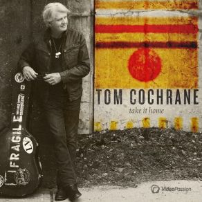 Download track Another Year Tom Cochrane