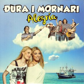 Download track Alegria Đura I Mornari