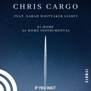 Download track Home Chris CargoSarah Whittaker Gilbey