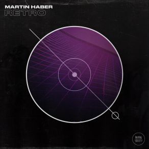 Download track Retro (Radio Edit) Martin Haber