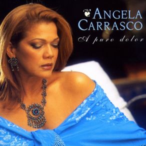 Download track Me Has Echado Al Olvido Angela Carrasco