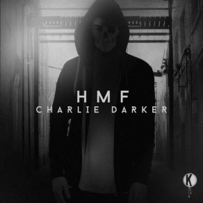 Download track HMF Charlie Darker