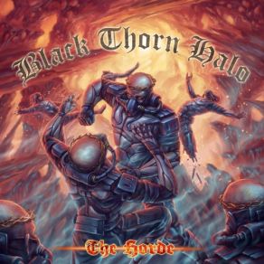 Download track The Horde Black Thorn Halo